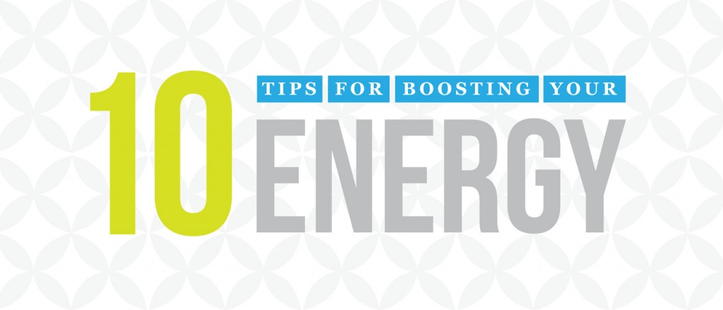 21x9_1295x555_10_tips_for_boosting_your_energy_living_mag_us_english_web
